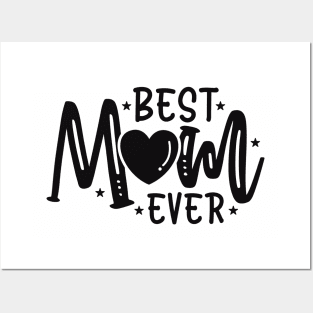 Best Mom Ever Posters and Art